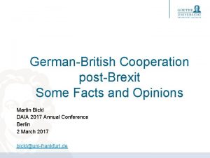 GermanBritish Cooperation postBrexit Some Facts and Opinions Martin