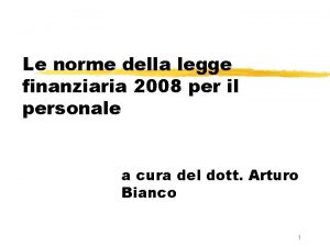 Le norme della legge finanziaria 2008 per il