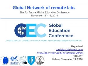 Global Network of remote labs Srgio Leal sergioleal