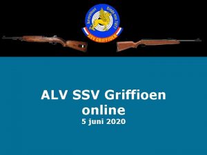 ALV SSV Griffioen online 5 juni 2020 Agenda