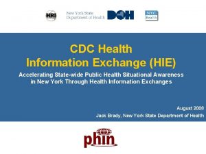 CDC Health Information Exchange HIE Accelerating Statewide Public