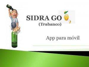 SIDRA GO Trabanco App para mvil Aplicacin Sidra