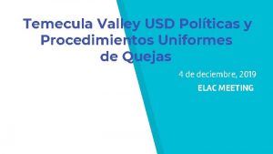 Temecula Valley USD Polticas y Procedimientos Uniformes de