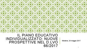 IL PIANO EDUCATIVO INDIVIDUALIZZATO NUOVE PROSPETTIVE NEL D