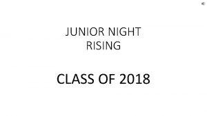 JUNIOR NIGHT RISING CLASS OF 2018 BASHA COUNSELING