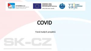 COVID Fond malch projekt COVID19 a realizace malch