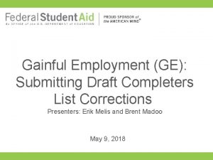 Gainful Employment GE Submitting Draft Completers List Corrections