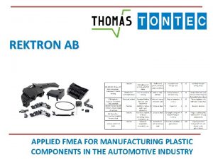 REKTRON AB APPLIED FMEA FOR MANUFACTURING PLASTIC COMPONENTS