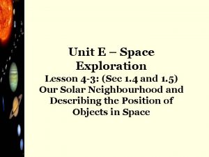 Unit E Space Exploration Lesson 4 3 Sec