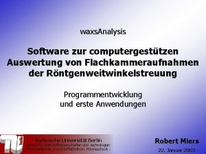 waxs Analysis Software zur computergesttzen Auswertung von Flachkammeraufnahmen