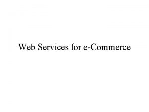 Web Services for eCommerce WSDL tp ht tp