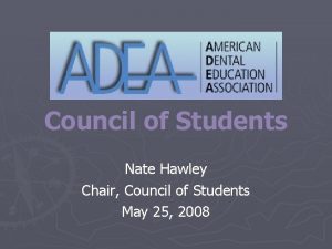 Council of Students Nate Hawley Chair Council of