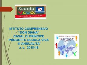 ISTITUTO COMPRENSIVO DON DIANA CASAL DI PRINCIPE PROGETTO