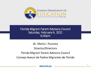 Florida Migrant Parent Advisory Council Saturday February 6