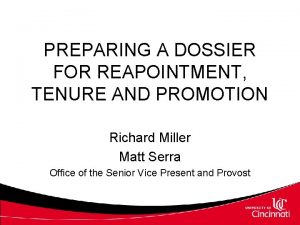 PREPARING A DOSSIER FOR REAPOINTMENT TENURE AND PROMOTION