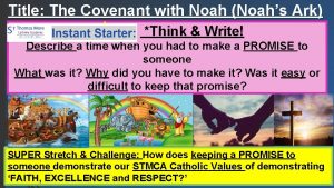 Title The Covenant with Noah Noahs Ark Think