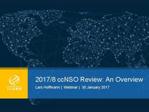 20178 cc NSO Review An Overview Lars Hoffmann