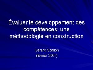 valuer le dveloppement des comptences une mthodologie en