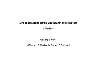 MKI observations during LHC Beam 1 injection test