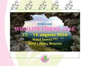 Oakvan WINALITE VKEND 2016 12 14 augusta 2016