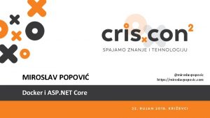 MIROSLAV POPOVI Docker i ASP NET Core miroslavpopovic