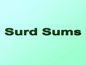 Starter Remember the rules with Surds Any surd