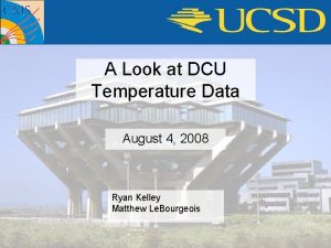 A Look at DCU Temperature Data August 4