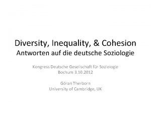 Diversity Inequality Cohesion Antworten auf die deutsche Soziologie