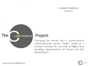 Leonardo Chiariglione CEDEO net The www ictconvergence eu