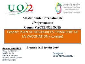 Master Sant Internationale 3me promotion Cours VACCINOLOGIE Institut