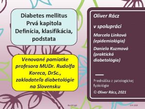 Diabetes mellitus Prv kapitola Defincia klasifikcia podstata Venovan