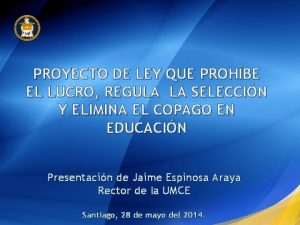 PROYECTO DE LEY QUE PROHBE EL LUCRO REGULA