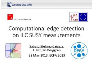 Computational edge detection on ILC SUSY measurements Sabato