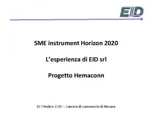 SME instrument Horizon 2020 Lesperienza di EID srl
