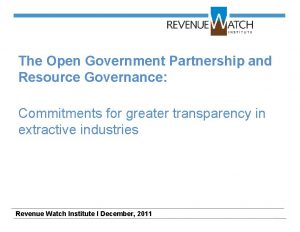 The Open Government Partnership and Resource Governance Commitments