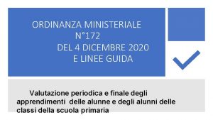 ORDINANZA MINISTERIALE N 172 DEL 4 DICEMBRE 2020