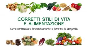 ALIMENTAZIONE Lalimentazione lassunzione da parte dellorganismo di alimenti