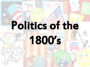Politics of the 1800s Pres Election winners Whig