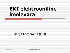 EKI elektrooniline keelevara Margit Langemets EKI 18 okt