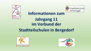 Informationen zum Jahrgang 11 im Verbund der Stadtteilschulen