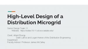 HighLevel Design of a Distribution Microgrid Senior Design