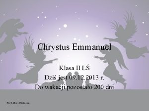 Chrystus Emmanuel Klasa II L Dzi jest 09