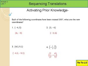 Module 2 LSN 7 Sequencing Translations Activating Prior