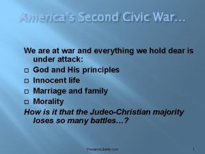 Americas Second Civic War We are at war