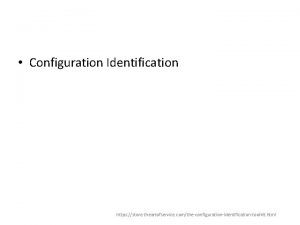 Configuration Identification https store theartofservice comtheconfigurationidentificationtoolkit html Software