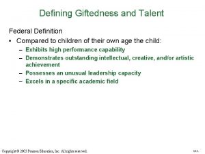 Defining Giftedness and Talent Federal Definition Compared to