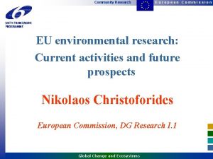 Community Research European Commission EU environmental research Current