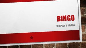 BINGO CHAPTER 6 REVIEW QUESTION SOLVE QUESTION SOLVE