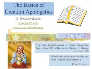 The Basics of Creation Apologetics Dr Heinz Lycklama