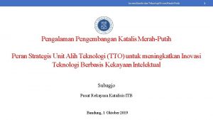 Inovasi Katalis dan Teknologi Proses MerahPutih Pengalaman Pengembangan